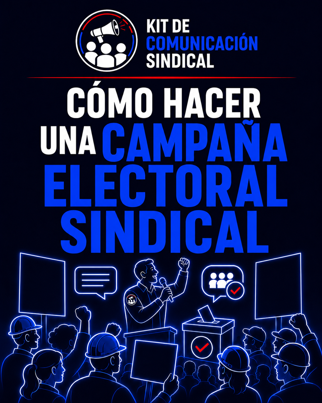 Kit Completo de Comunicación Sindical: 8 manuales prácticos en un solo pack
