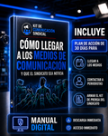 Cómo llegar a los medios de comunicación y que el sindicato sea noticia [Manual Digital]