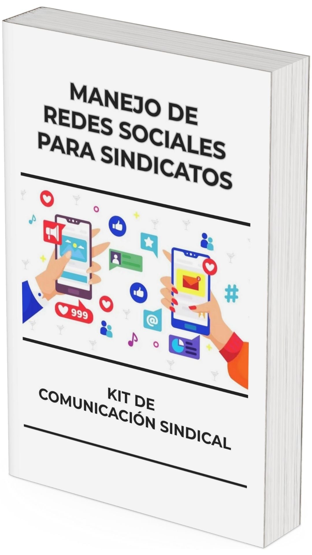 Guía Inicial de Manejo de Redes Sociales para Sindicatos